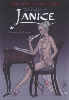 Image of The Troubles of Janice. Part 4 Voyage to Venice by Erich Gotha Paperback