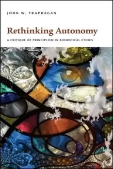 Image of Rethinking autonomy by John W. Traphagan