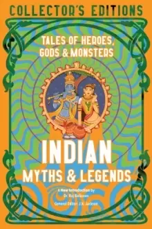 Image of Indian Myths & Legends : Tales of Heroes, Gods & Monsters