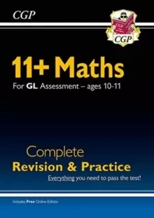 Image of New 11+ GL Maths Complete Revision and Practice - Ages 10-11 (with Online Edition)