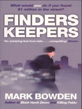 Image of Finders Keepers by Mark Bowden Book