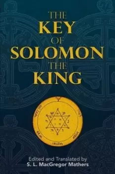 Image of The Key of Solomon the King by S. L. Macgregor Mathers