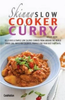 Image of Skinny Slow Cooker Curry Recipe Book by Cooknation Paperback