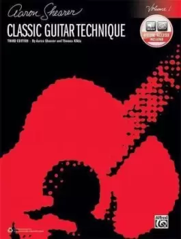 Image of Classic Guitar Technique, Volume 1 (Third Edition) by Aaron Shearer