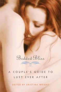 Image of Bedded Bliss by Kristina Wright Paperback