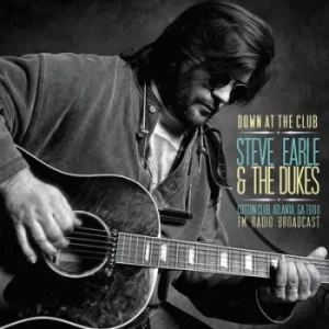 Image of Down at the Club Cotton Club Atlanta GA 1988 by Steve Earle and The Dukes CD Album