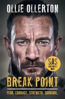 Image of Break Point : SAS: Who Dares Wins Host's Incredible True Story
