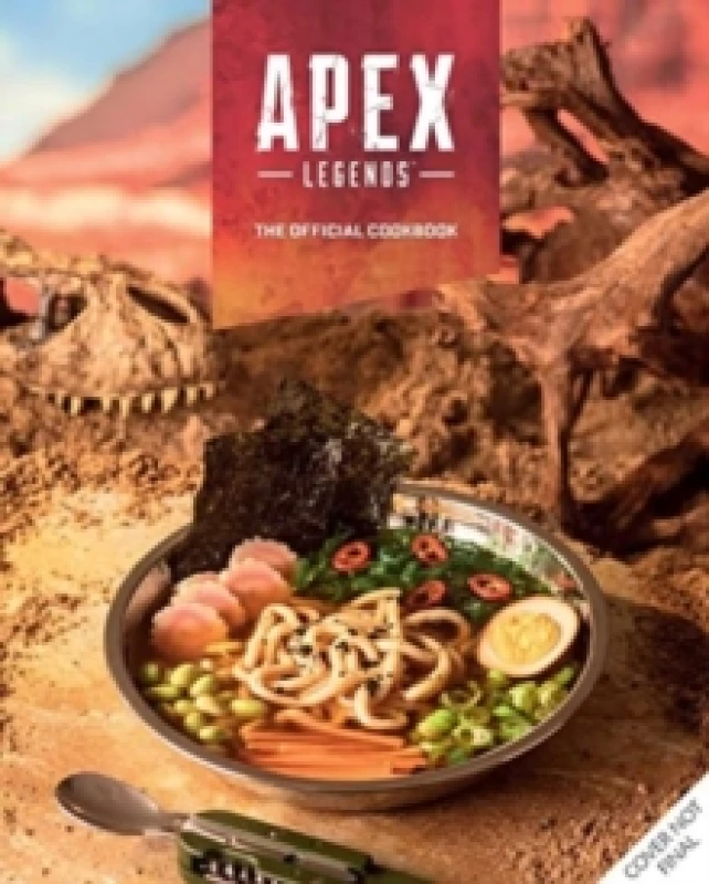 Image of Apex Legends: The Official Cookbook Hardback