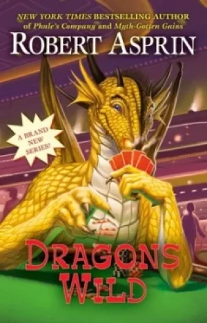 Image of Dragons wild by Robert Asprin