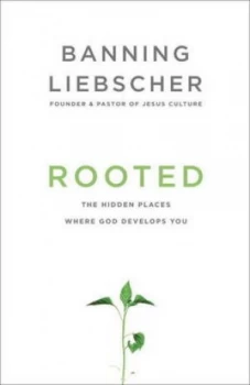 Image of Rooted by Banning Liebscher