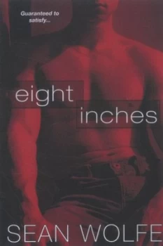 Image of Eight Inches by Sean Wolfe Paperback