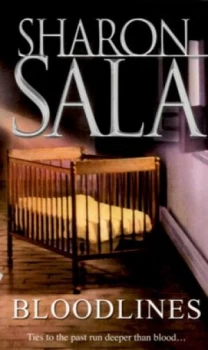 Image of Bloodlines by Sharon Sala Book