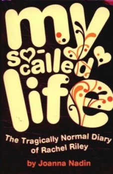 Image of My so-Called Life by Joanna Nadin Paperback
