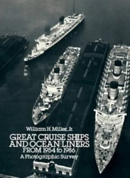 Image of Great Cruise Ships and Ocean Liners from 1954 to 1986 Paperback