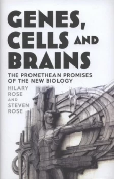 Image of Genes Cells and Brains by Hilary Rose Hardback