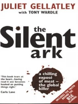 Image of The Silent Ark by Juliet Gellatley Book