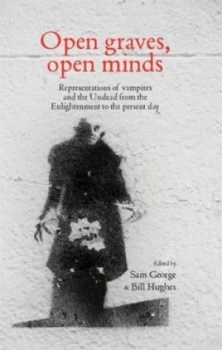 Image of Open Graves Open Minds by Sam George Book