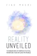 Image of reality unveiled the hidden keys of existence that will transform your life