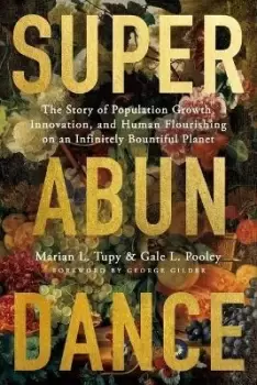 Image of Superabundance by Marian L Tupy
