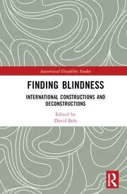 Image of Finding Blindness International Constructions and Deconstructions