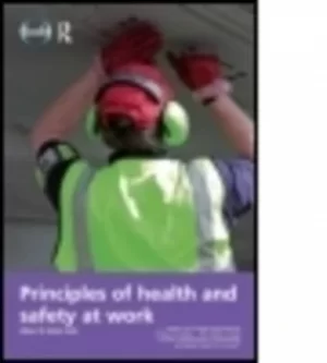 Image of Principles of health and safety at work by Allan St. John Holt