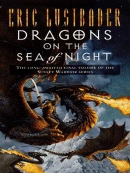 Image of Dragons on the Sea of Night by Eric Lustbader Paperback