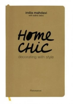 Image of Home Chic by India Mahdavi Paperback