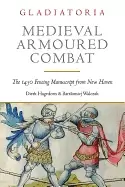 Image of medieval armoured combat the 1450 fencing manuscript from new haven