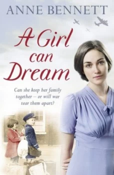 Image of A Girl Can Dream by Anne Bennett Paperback