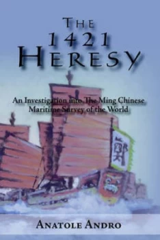 Image of The 1421 Heresy by Anatole Andro Book