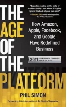 Image of The Age of Platform by Phil Simon Paperback