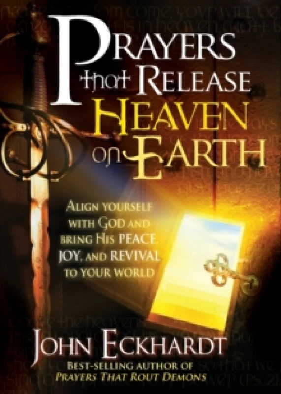 Image of Prayers That Release Heaven on Earth by John Eckhardt Paperback