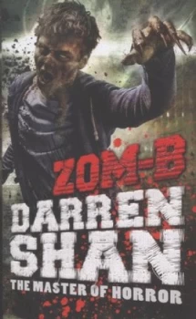 Image of Zom-B by Darren Shan Hardback