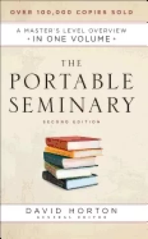 Image of portable seminary a masters level overview in one volume