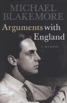 Image of Arguments with England by Michael Blakemore Hardback