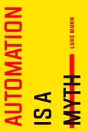 Image of automation is a myth