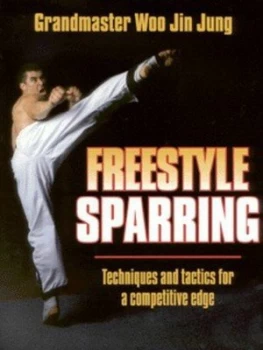 Image of Freestyle Sparring by Woo Jin Jung and Jennifer Lawler Book