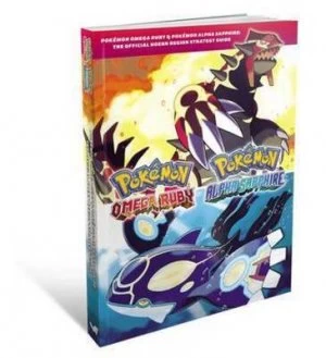 Image of Pokemon Omega Ruby and Pokemon Alpha Sapphire - the Official Hoenn Region Strategy Guide. Paperback