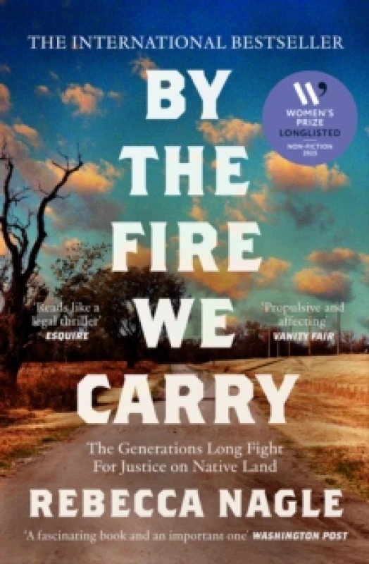 Image of By the Fire We Carry. Paperback. By Rebecca Nagle Books