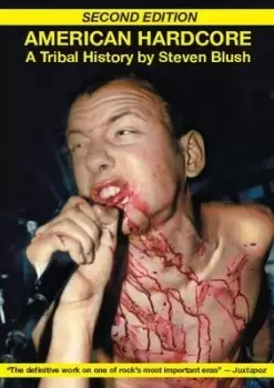 Image of American Hardcore by Steven Blush