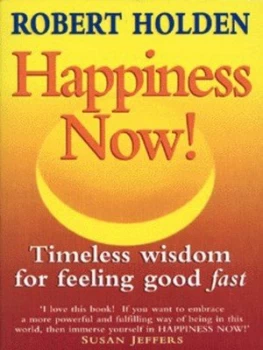 Image of Happiness Now by Robert Holden Book