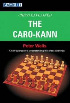Image of The Caro-Kann by Peter Wells Paperback