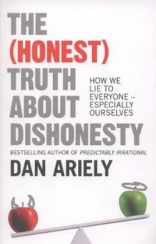 Image of The honest Truth about Dishonesty by Dan Ariely Paperback