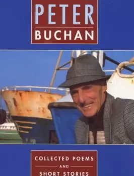 Image of Collected poems and short stories by Peter Buchan
