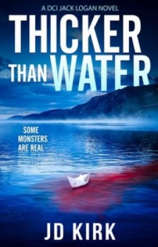 Image of Thicker Than Water by J.D. Kirk