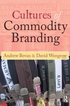 Image of Cultures of Commodity Branding
