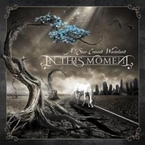 image of A Star-crossed Wasteland by In This Moment CD Album