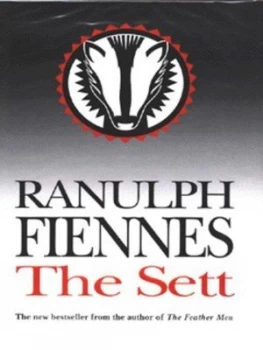 Image of The Sett by Ranulph Fiennes Hardback