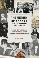 Image of history of karate and the masters who made it development lineages and phi