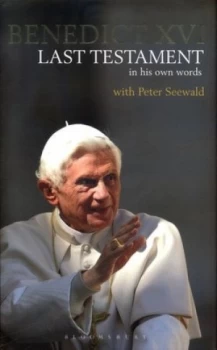 Image of Last Testament by Pope Benedict Xvi Hardback